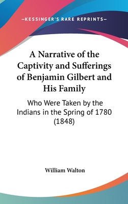 A Narrative of the Captivity and Sufferings of ... 1104009420 Book Cover