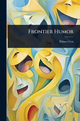 Frontier Humor 1024042855 Book Cover