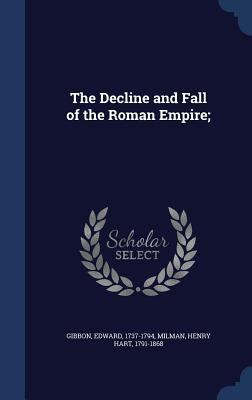 The Decline and Fall of the Roman Empire; 1340117134 Book Cover