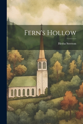 Fern's Hollow 102195621X Book Cover