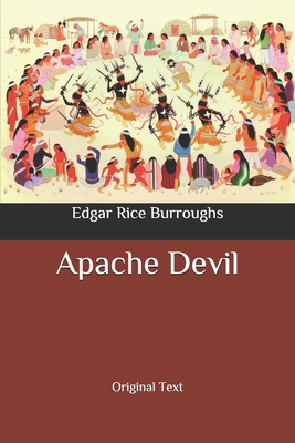 Apache Devil: Original Text B0882LRLH1 Book Cover
