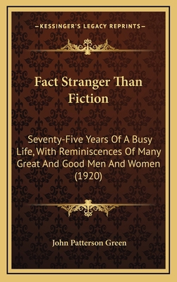 Fact Stranger Than Fiction: Seventy-Five Years ... 116478949X Book Cover