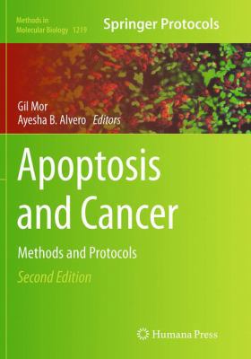 Apoptosis and Cancer: Methods and Protocols 149395525X Book Cover