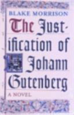 The Justification of Johann Gutenberg 0701169656 Book Cover