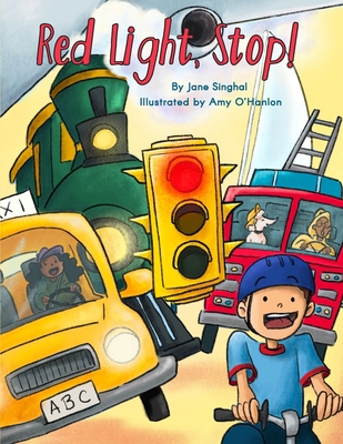 Red Light, Stop! 0970569084 Book Cover