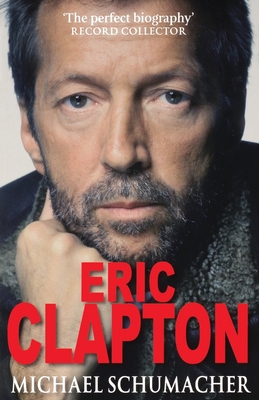 Eric Clapton 0751540846 Book Cover