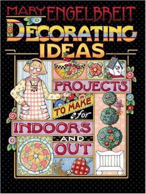 Decorating Ideas: Projects to Make for Indoors ... 0696211297 Book Cover