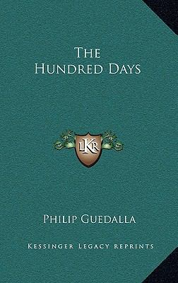 The Hundred Days 1166124452 Book Cover