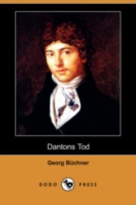 Dantons Tod (Dodo Press) [German] 1409927210 Book Cover