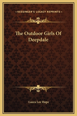 The Outdoor Girls Of Deepdale 1169261604 Book Cover