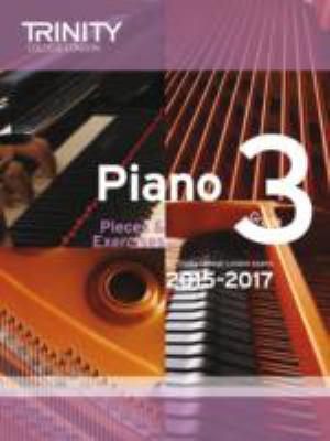 Piano 2015-2017: Grade 3: Pieces & Exercises 0857363212 Book Cover