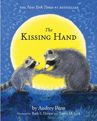 The Kissing Hand [With Stickers] 1933718005 Book Cover