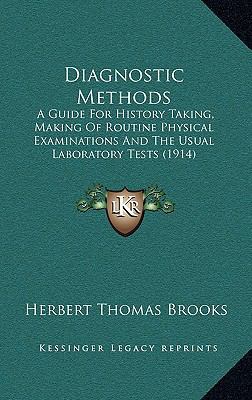 Diagnostic Methods: A Guide For History Taking,... 1168976995 Book Cover