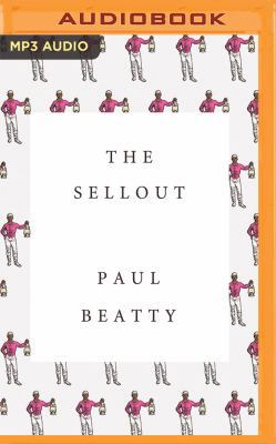 The Sellout 1522634673 Book Cover