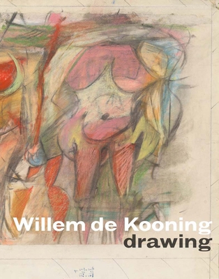 Willem de Kooning Drawing 0300288549 Book Cover