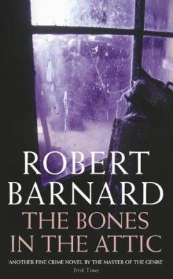 The Bones in the Attic 0007121369 Book Cover