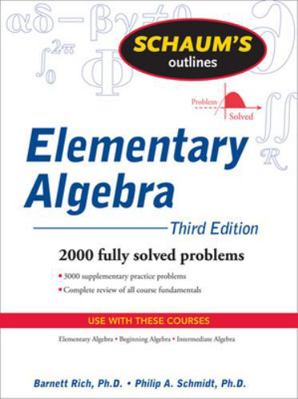 Schaum's Outline of Elementary Algebra, 3ed 0071611630 Book Cover