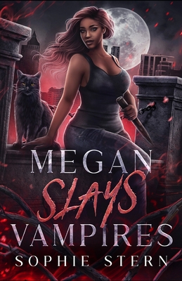 Megan Slays Vampires: A Vampire Shifter Romance B0B5KJZZYJ Book Cover