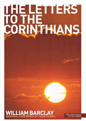 The Letters to the Corinthians (Daily Study Bible) 0715208985 Book Cover