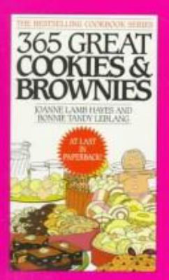 Three Hundred and Sixty-Five Cookies and Brownies 0061094420 Book Cover