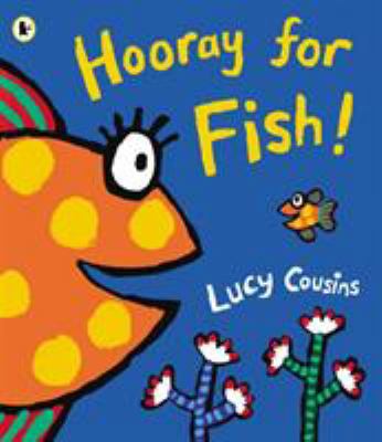 Hooray for Fish! 1406345016 Book Cover