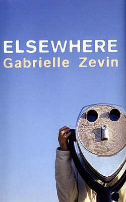 Elsewhere. Gabrielle Zevin B002BBUAM4 Book Cover