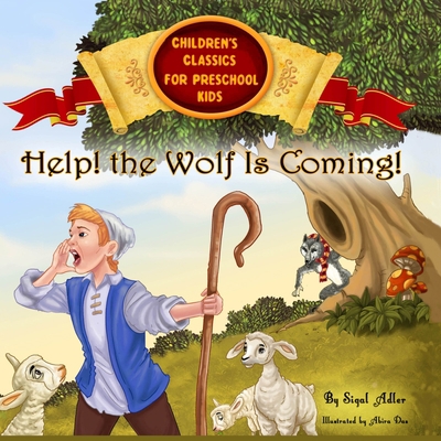 "HELP! The Wolf Is Coming " 1973384272 Book Cover