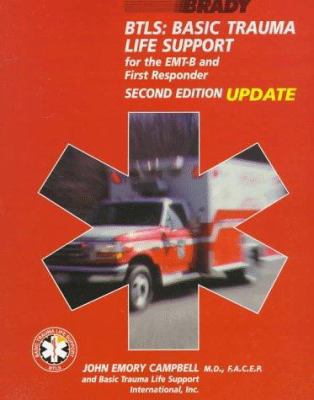 Btls: Basic Trauma Life Support for the Emt-B a... 083595157X Book Cover