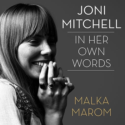Joni Mitchell: In Her Own Words B08XL7ZF45 Book Cover