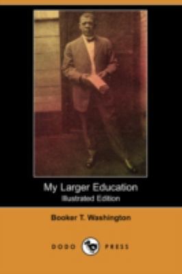 My Larger Education (Illustrated Edition) (Dodo... 1409902668 Book Cover