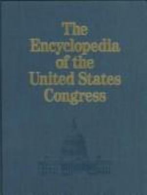 Encyclopedia of the United States Congress (4 V... 0132763613 Book Cover