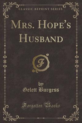 Mrs. Hope's Husband (Classic Reprint) 1330671929 Book Cover