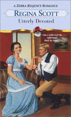 Utterly Devoted (Zebra Regency Romance) 0821772821 Book Cover