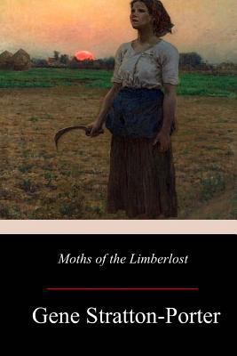 Moths of the Limberlost 1976448867 Book Cover