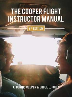 The Cooper Flight Instructor Manual 0991748492 Book Cover