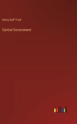 Central Government 3385421098 Book Cover