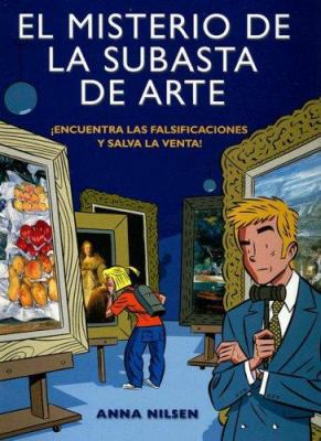 El misterio de la subasta de arte/ Art Auction ... [Spanish] 9707561513 Book Cover
