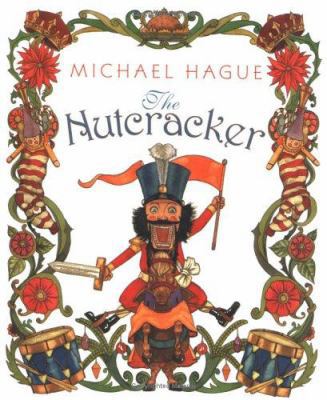 The Nutcracker the Nutc16.95 Hague, Michael 1587172542 Book Cover