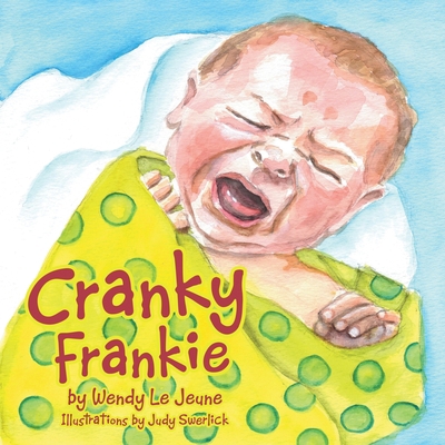 Cranky Frankie 1483460037 Book Cover