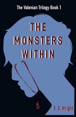 The Valenian Trilogy: The Monsters Within B0CQTQ21FH Book Cover