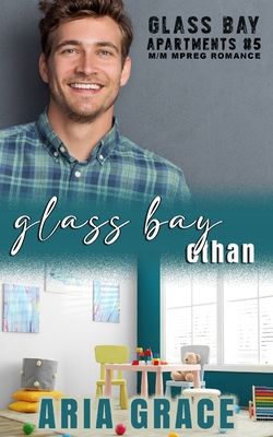 Glass Bay: Ethan: Alpha Omega M-Preg Liebesroma... [German] B09R3D394H Book Cover
