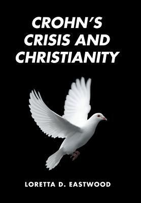 Crohn's Crisis and Christianity 1524566780 Book Cover