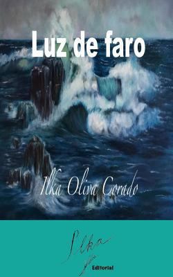 Luz de faro [Spanish] 1987520769 Book Cover