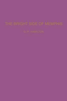The Bright Side of Memphis 0937130028 Book Cover