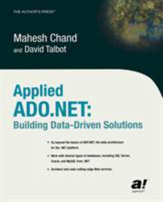 Applied ADO.NET: Building Data-Drive Solutions 1590590732 Book Cover