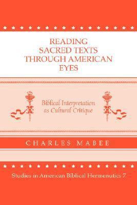 Reading Sacred Texts Through American Eyes: Bib... 0865544034 Book Cover