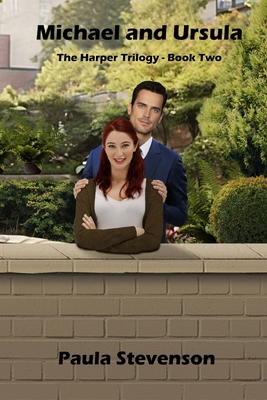 Michael and Ursula: The Harper Trilogy - Book Two 097561651X Book Cover