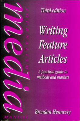 Writing Feature Articles 0240514718 Book Cover