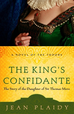 The King's Confidante: The Story of the Daughte... 030734620X Book Cover