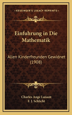 Einfuhrung in Die Mathematik: Allen Kinderfreun... [German] 1168549949 Book Cover